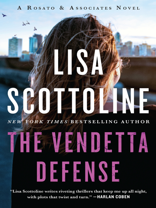 Title details for The Vendetta Defense by Lisa Scottoline - Available